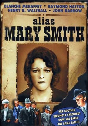 Alias Mary Smith (1932) (s/w)