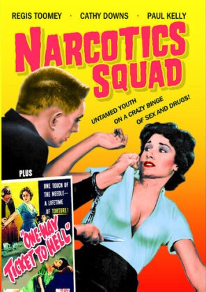 Narcotics Squad (1957) / One Way Ticket to Hell (1955) (b/w)