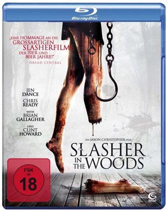 Slasher In The Woods (2012)