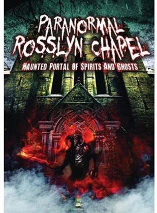 Paranormal Rosslyn Chapel - Haunted Portal of