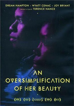 Oversimplification Of Her Beauty (2012)
