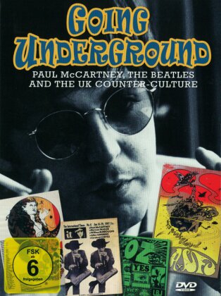 Going Underground - Paul McCartney, the Beatles and the UK Counter-Culture