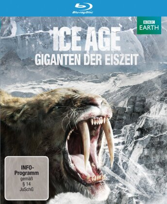 Ice Age - Giganten der Eiszeit (BBC Earth)