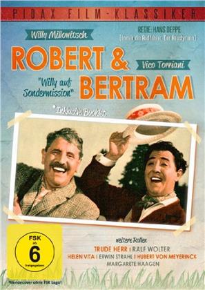 Robert & Bertram - Willy auf Sondermission