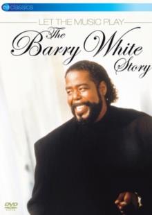 Barry White - Let The Music Play - The Barry White Story (EV Classics)