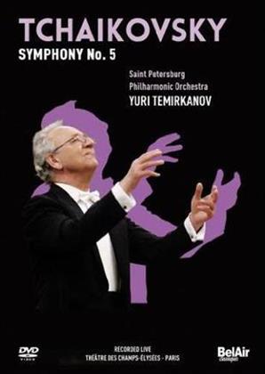Saint Petersburg Philharmonic Orchestra & Yuri Temirkanov - Tchaikovsky - Symphony No. 5 (Bel Air Classique)