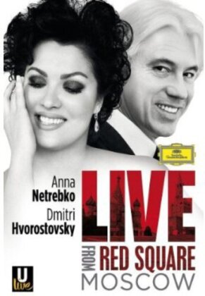 Anna Netrebko & Dimitri Hvorostovsky - Live from Red Square Moscow