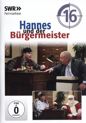 Hannes und der Bürgermeister - Vol. 16