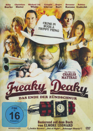 Freaky Deaky - Das Ende der Zündschnur (2012)