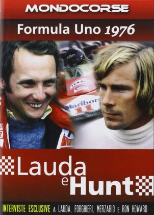 Lauda e Hunt - Formula Uno 1976