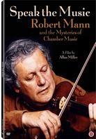 Robert Mann - Speak the Music