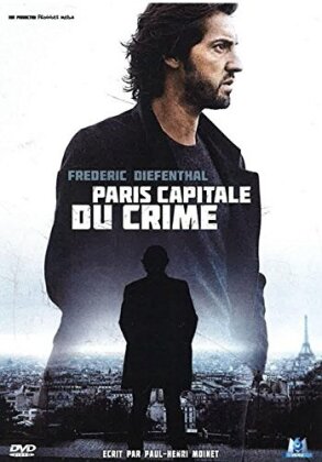 Paris capitale du crime (2013)