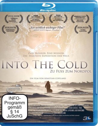 Into the Cold - Zu Fuss zum Nordpol