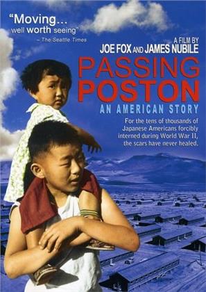 Passing Poston - An American Story