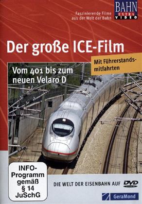 Der grosse ICE-Film