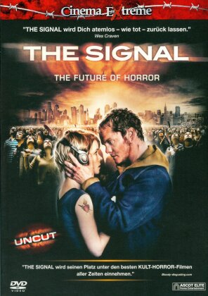 The Signal (2007) (Cinema Extreme, Uncut)
