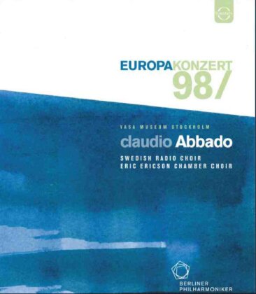 Berliner Philharmoniker & Claudio Abbado - European Concert 1998 from Stockholm (Euro Arts)