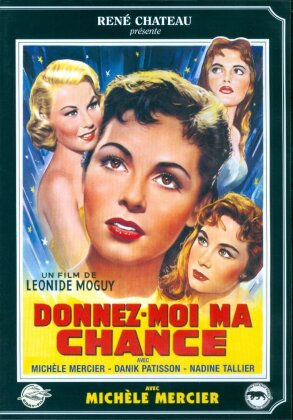 Donnez-moi ma Chance (1957) (b/w)