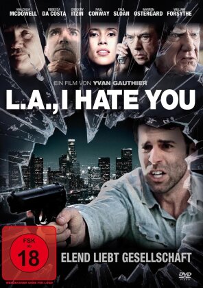 L.A. I Hate You (2011)