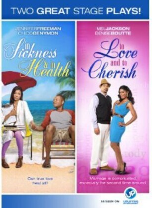 In Sickness & in Health / To Love and to Cherish (Double Feature)
