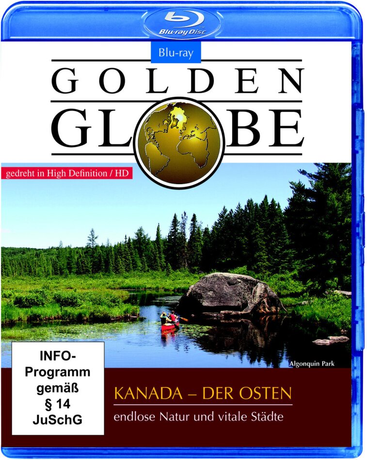 Kanada - Der Osten Golden Globe