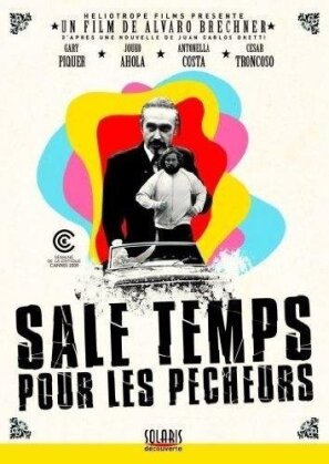 Sale temps pour les pêcheurs (2009)