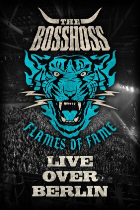 Bosshoss - Flames of fame - Live (2 DVDs)