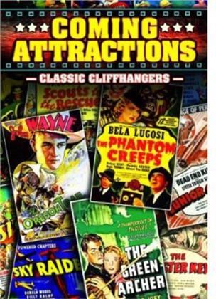 Coming Attractions - Classic Cliffhangers (b/w)