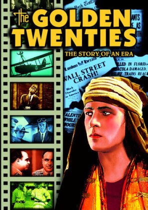 The Golden Twenties - The Story of an Era (b/w)