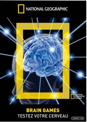 National Geographic - Brain Games - Testez votre cerveau (2011) (3 DVDs)