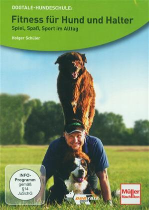 Fitness für Hund und Halter - Spiel, Spass, Sport im Alltag