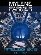 Mylène Farmer - Timeless 2013 - Le film (Édition Limitée, 2 Blu-ray)