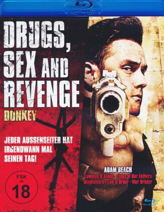 Drugs, Sex and Revenge - Donkey (2010)