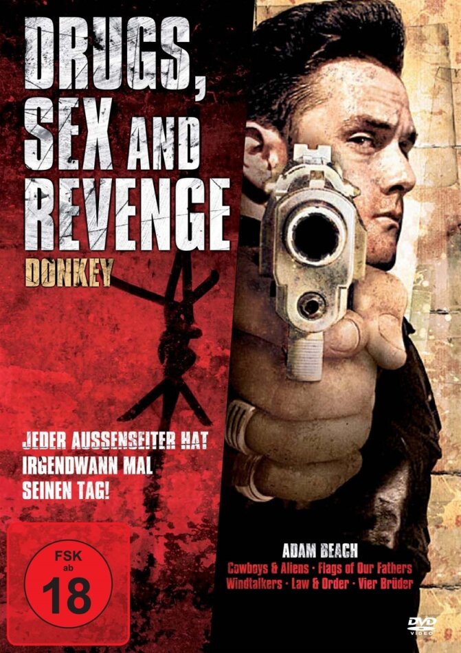 Drugs, Sex and Revenge - Donkey (2010)