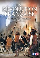 La Révolution Française - 1. Les années lumière
