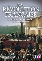 La Révolution Française - 2. Les années terribles