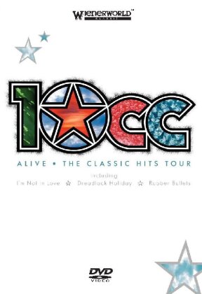 10 CC - Alive - The classic hits tour