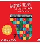 Antoine Hervé - La lecon de jazz - Les Pianistes (6 DVDs)