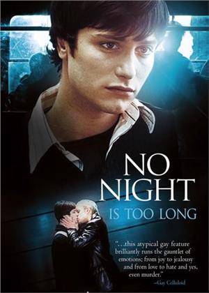 No Night is too Long (2002)