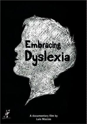 Embracing Dyslexia