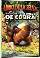 El Libro de la selva - En Busca del huevo de Cobra