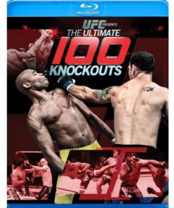 UFC: The Ultimate 100 Knockouts