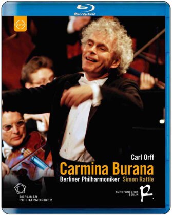 Berliner Philharmoniker, Sir Simon Rattle & Sally Matthews - Orff - Carmina Burana (Euro Arts)
