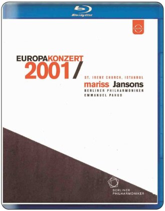 Berliner Philharmoniker, Mariss Jansons & Emmanuel Pahud - European Concert 2001 from Istanbul (Euro Arts)