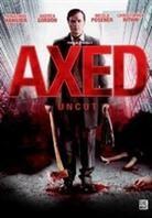 Axed (2012) (Uncut)