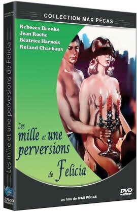Les mille et une perversions de Felicia (1975)
