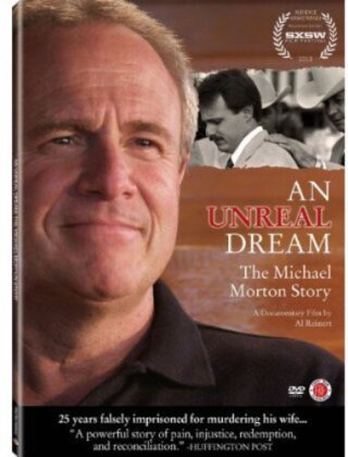 An Unreal Dream - The Michael Morton Story