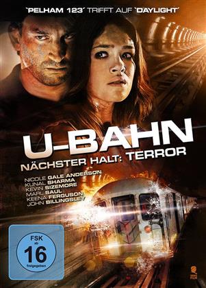 U-Bahn - Nächster Halt: Terror (2013)