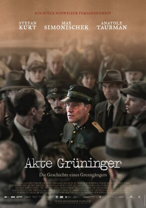 Akte Grüninger - Die Geschichte eines Grenzgängers