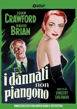 I dannati non piangono - (Cineclub Mistery) (1950) (b/w, Remastered)